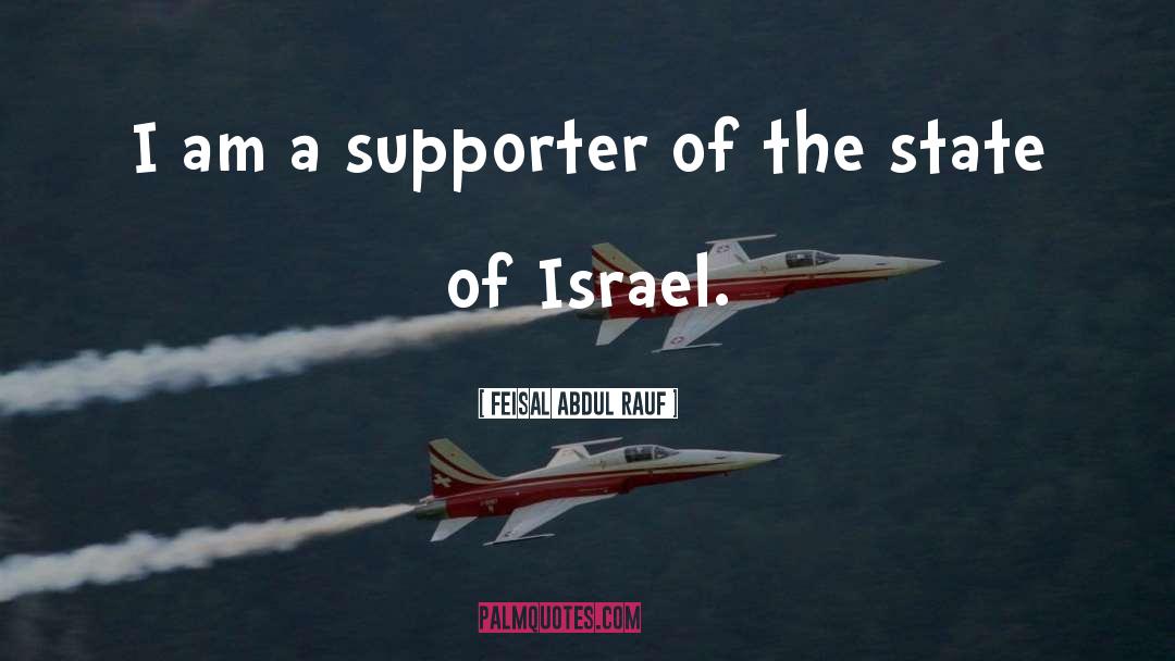 State Of Israel quotes by Feisal Abdul Rauf