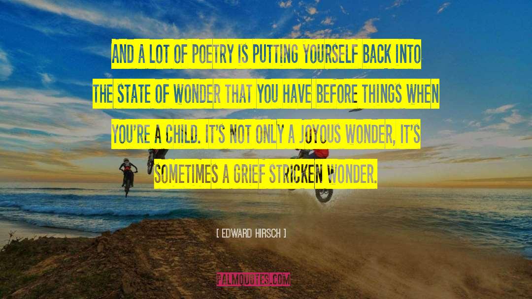 State Of Wonder quotes by Edward Hirsch