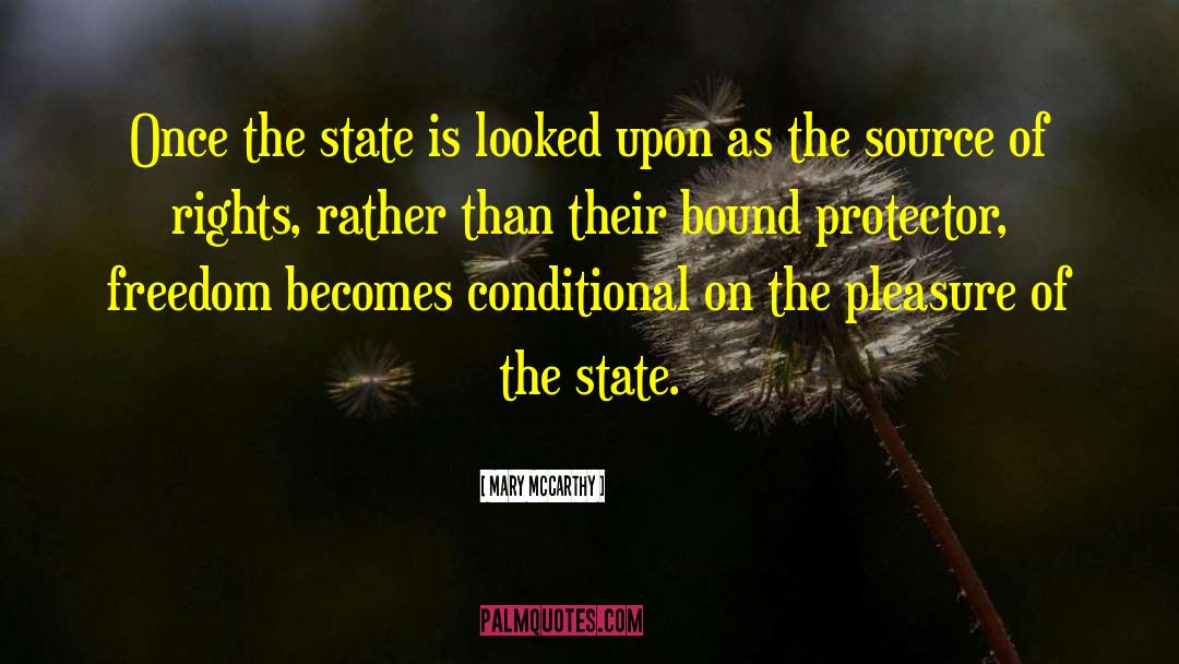 State Rights quotes by Mary McCarthy