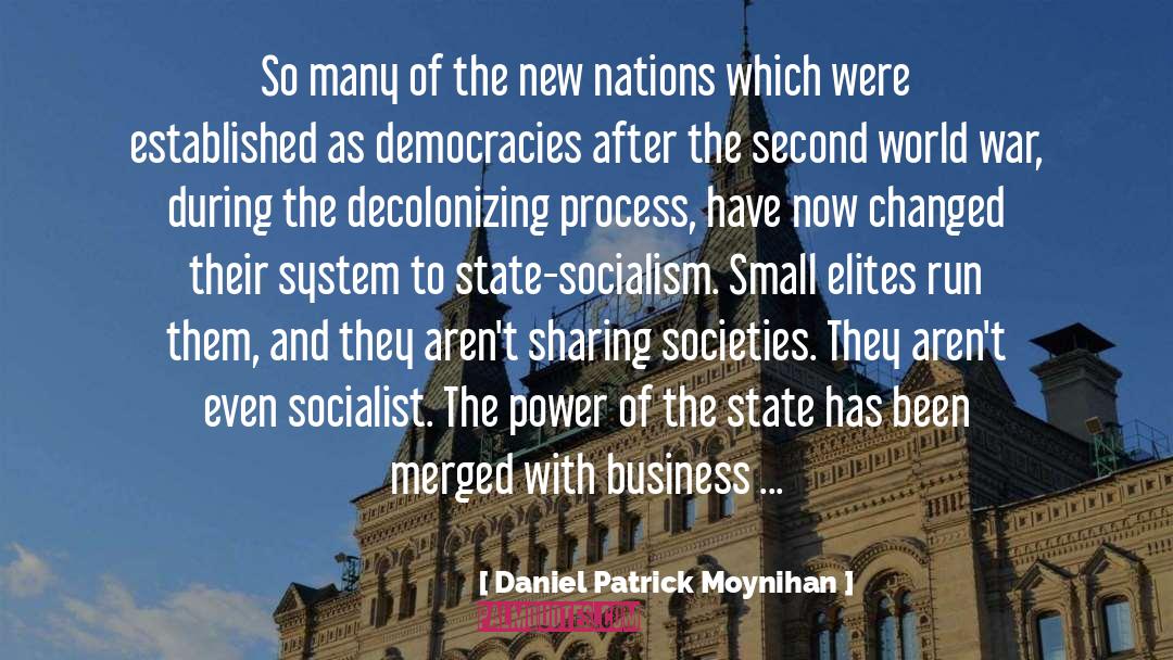 State Socialism quotes by Daniel Patrick Moynihan
