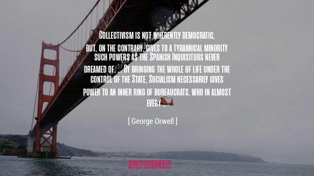 State Socialism quotes by George Orwell