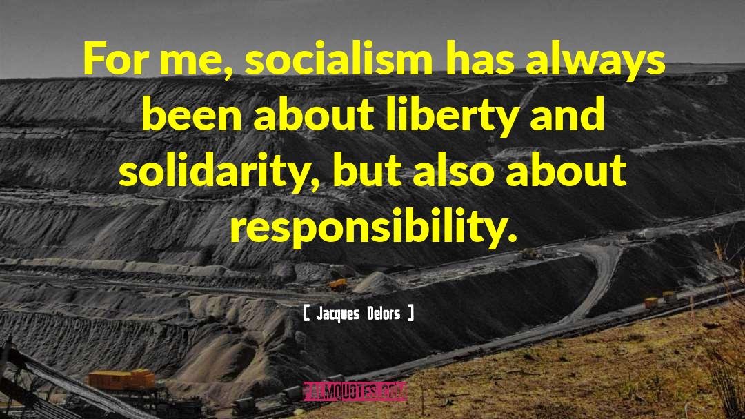 State Socialism quotes by Jacques Delors