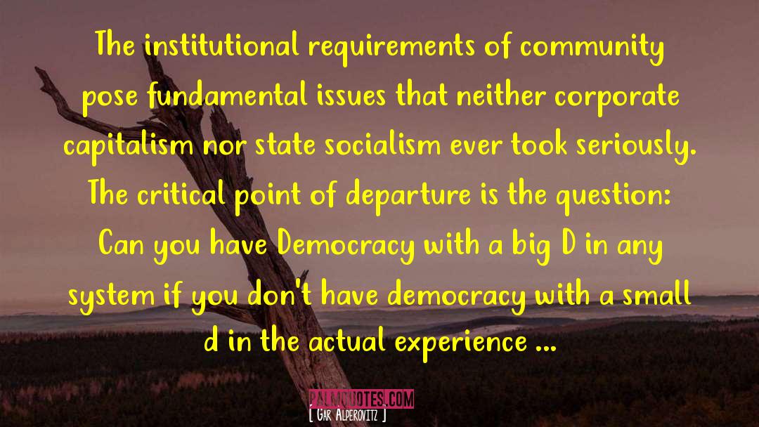 State Socialism quotes by Gar Alperovitz