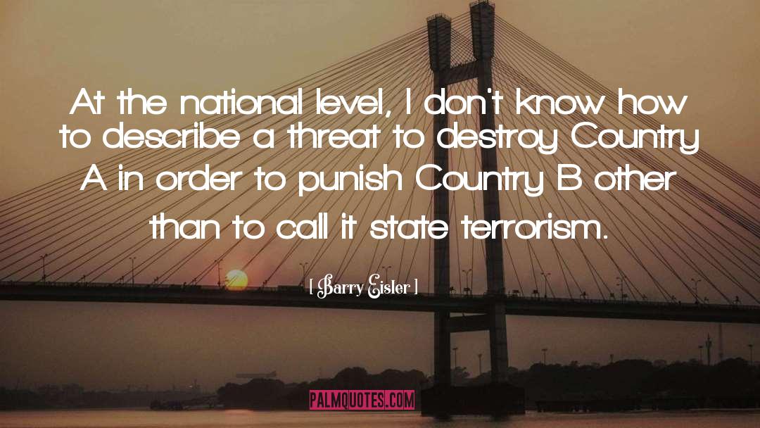 State Terrorism quotes by Barry Eisler