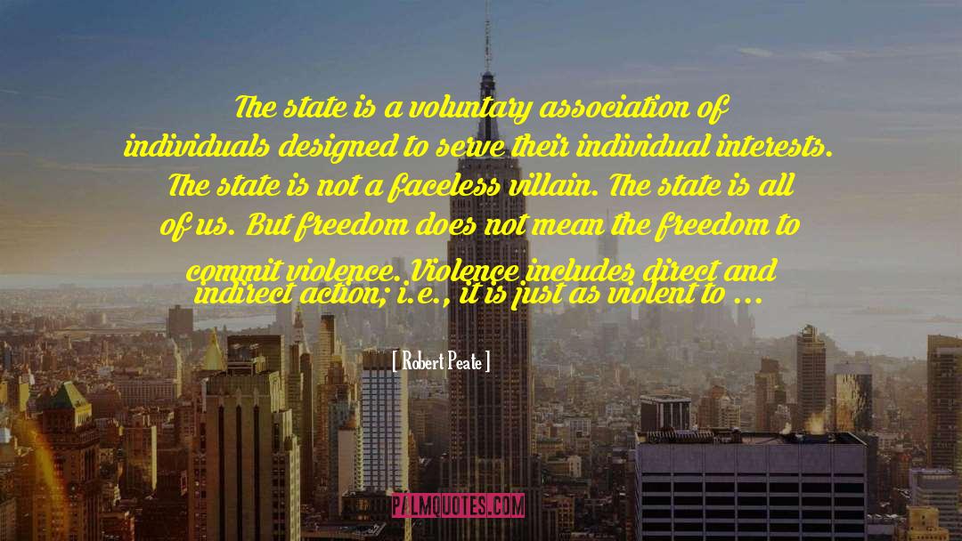 State Violence quotes by Robert Peate
