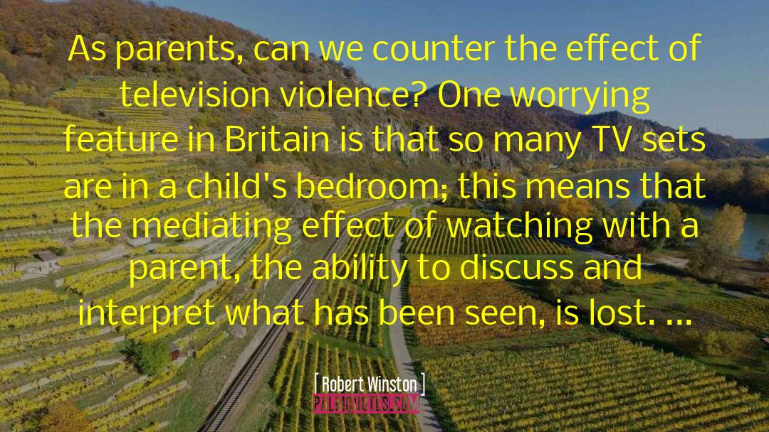 State Violence quotes by Robert Winston