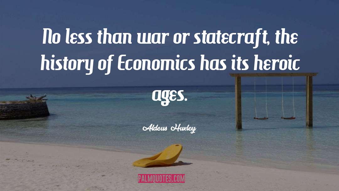 Statecraft quotes by Aldous Huxley