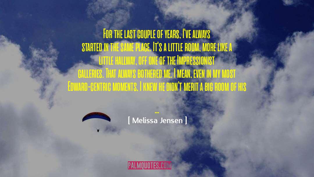 Stateliness Tack quotes by Melissa Jensen