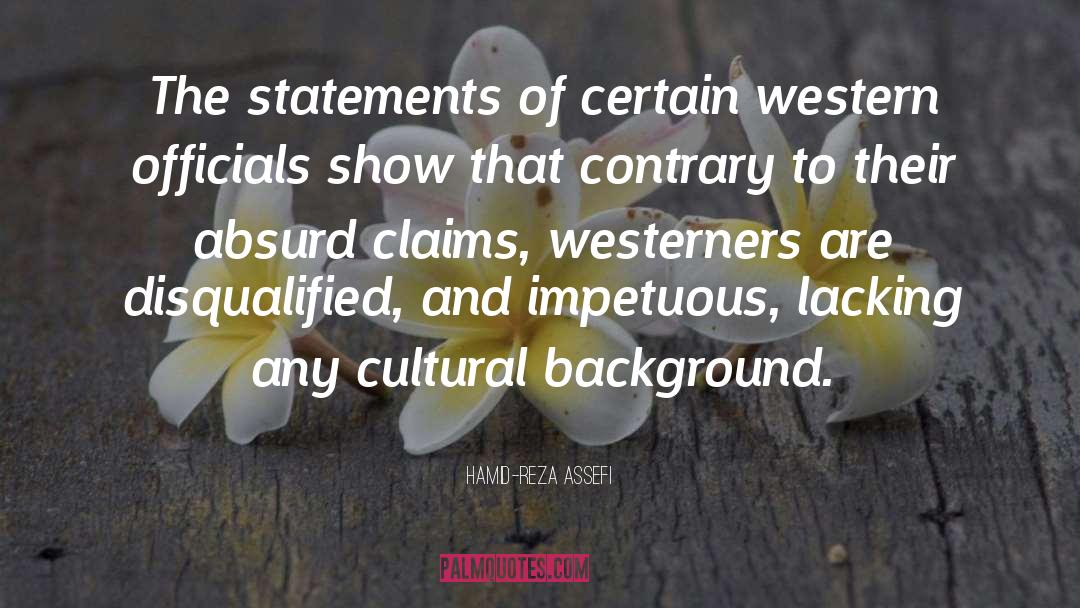 Statements quotes by Hamid-Reza Assefi