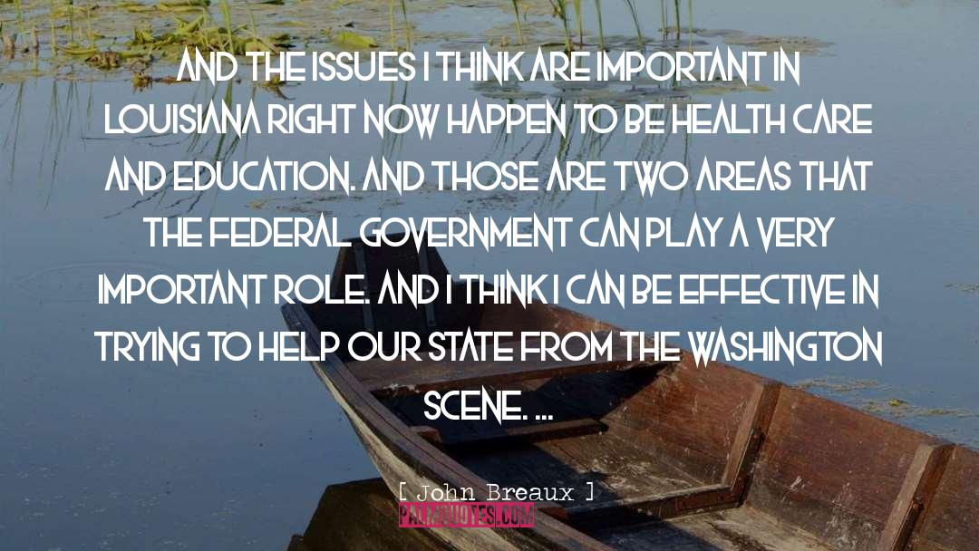 States Areas quotes by John Breaux