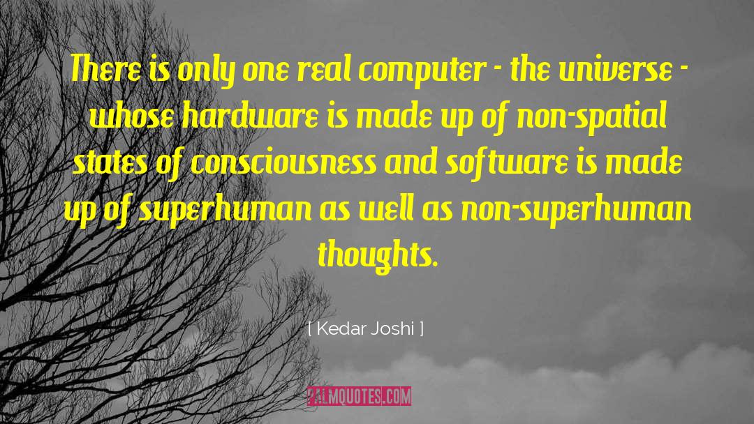 States Of Consciousness quotes by Kedar Joshi