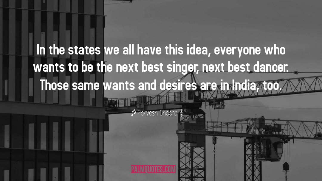States quotes by Parvesh Cheena