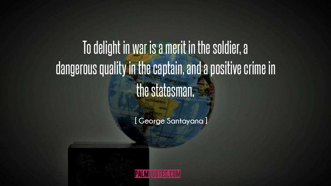 Statesmanship quotes by George Santayana