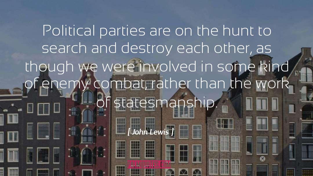 Statesmanship quotes by John Lewis