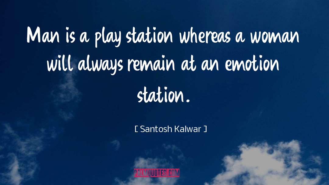 Stationer quotes by Santosh Kalwar