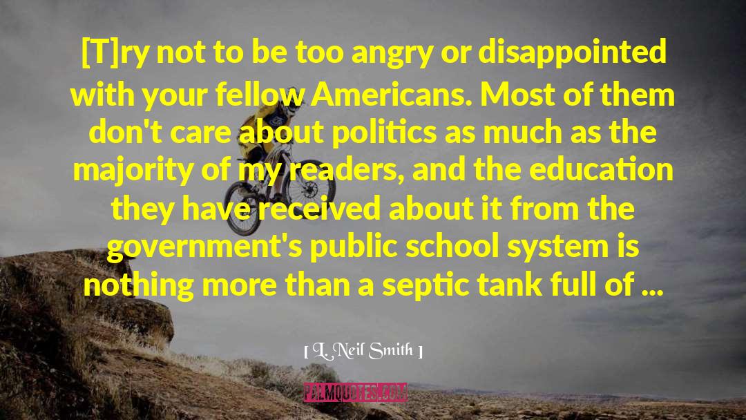 Statist quotes by L. Neil Smith