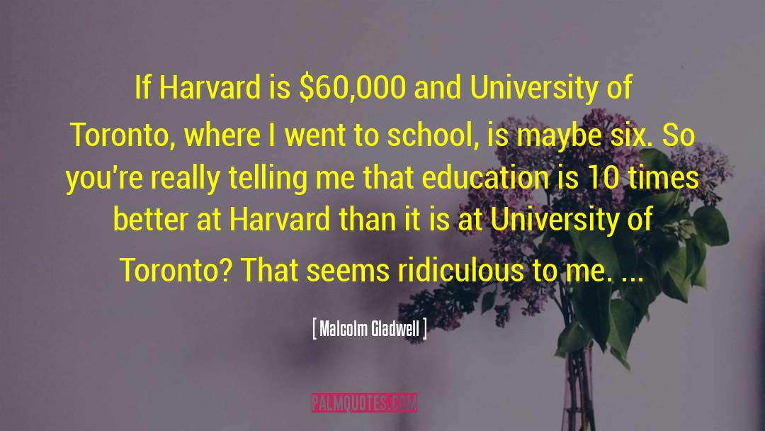 Statistical Education quotes by Malcolm Gladwell