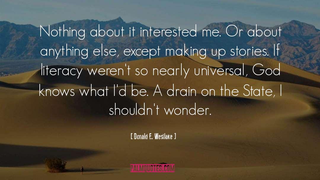 Statistical Literacy quotes by Donald E. Westlake