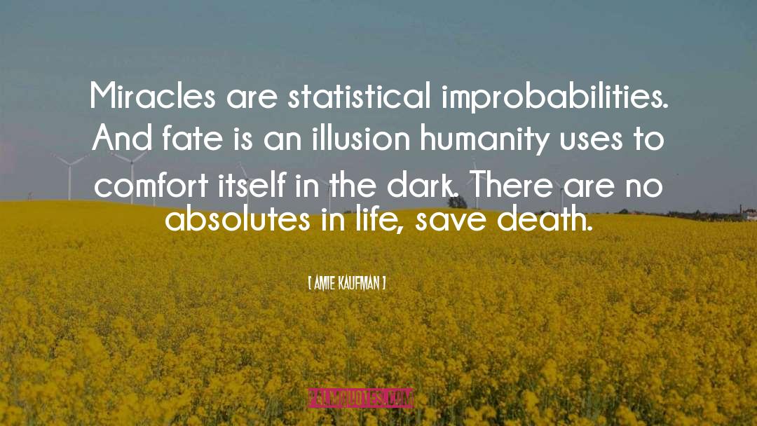 Statistical Literacy quotes by Amie Kaufman