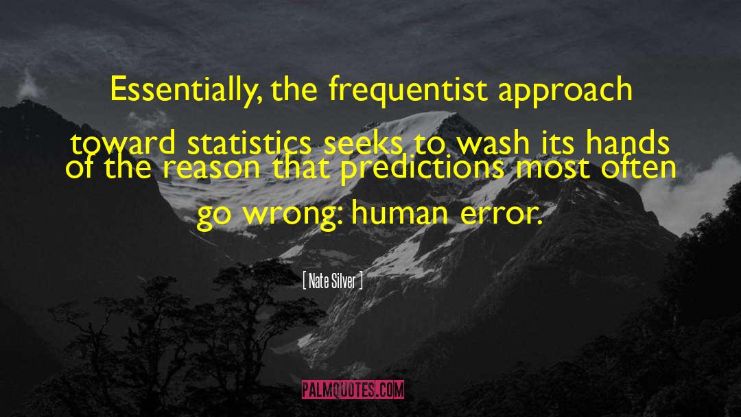 Statistics quotes by Nate Silver
