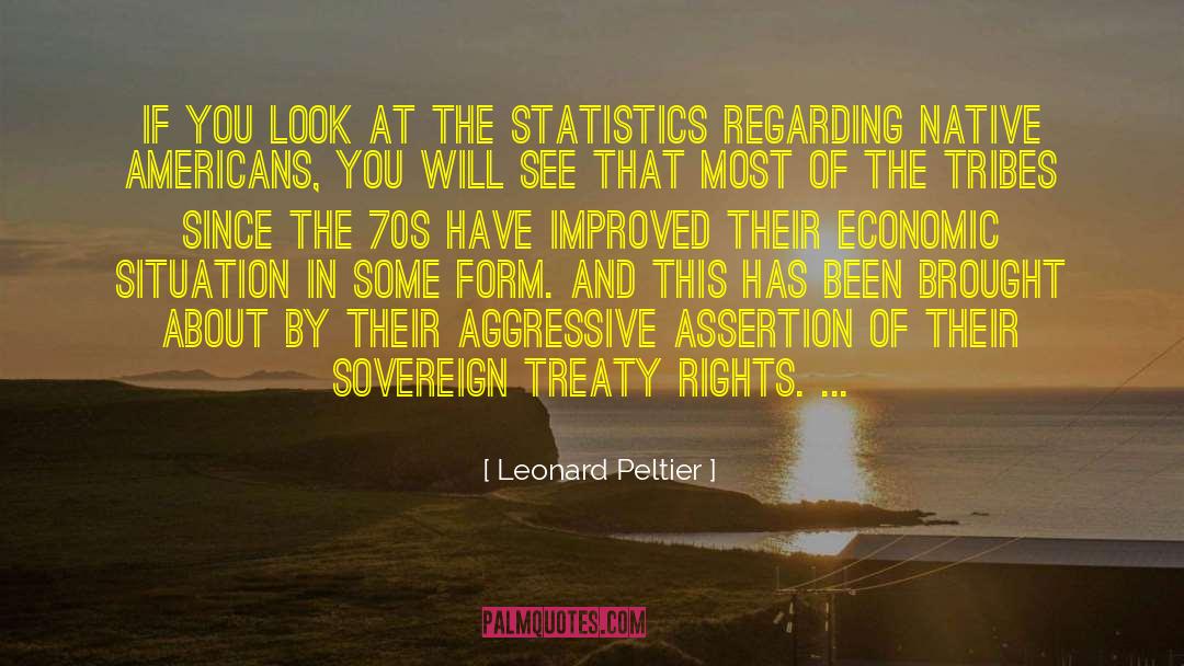 Statistics quotes by Leonard Peltier