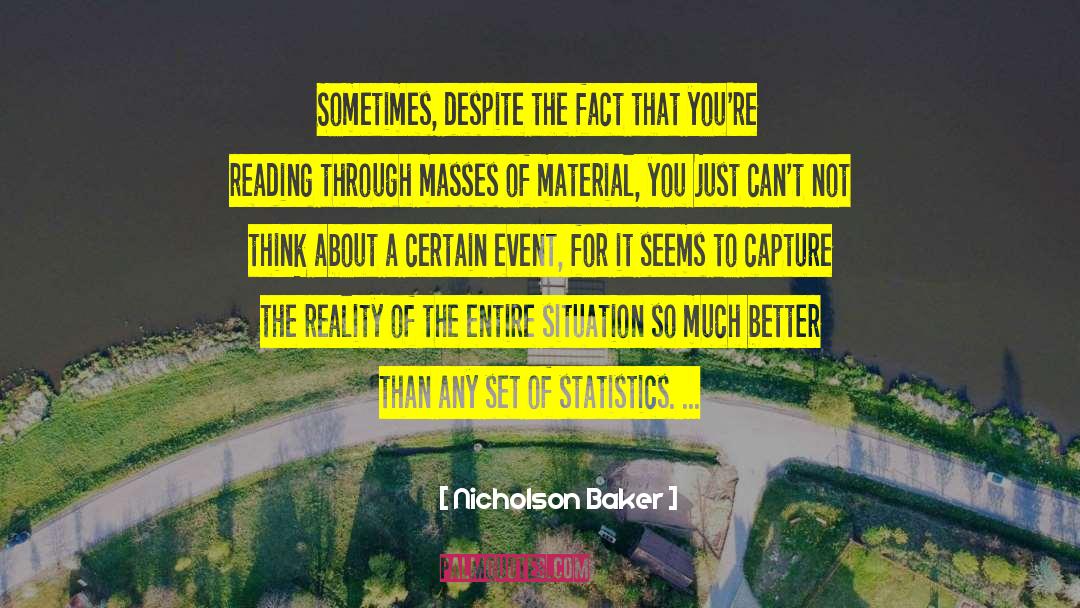 Statistics quotes by Nicholson Baker