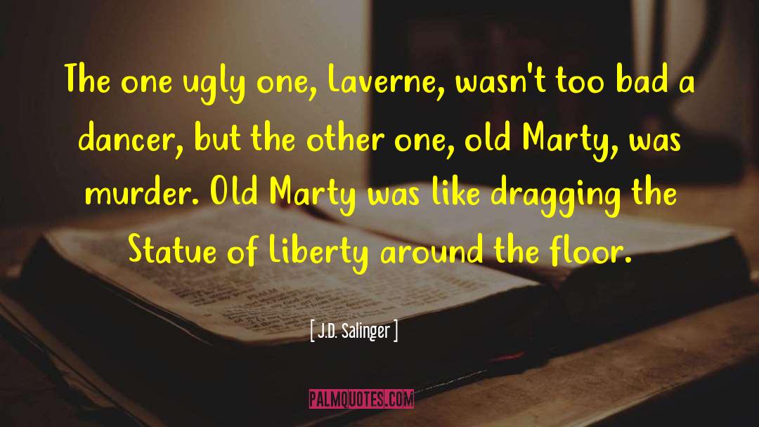 Statue Of Liberty quotes by J.D. Salinger