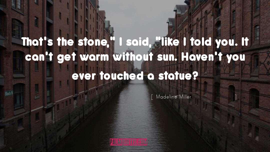 Statue quotes by Madeline Miller