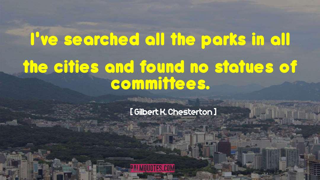 Statues Quote quotes by Gilbert K. Chesterton