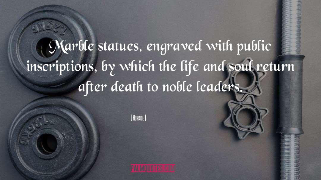 Statues Quote quotes by Horace