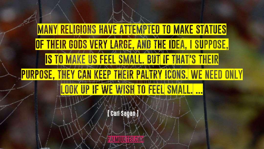Statues Quote quotes by Carl Sagan
