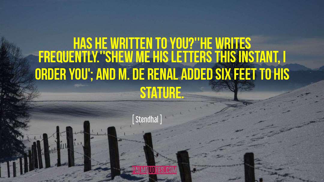 Stature quotes by Stendhal