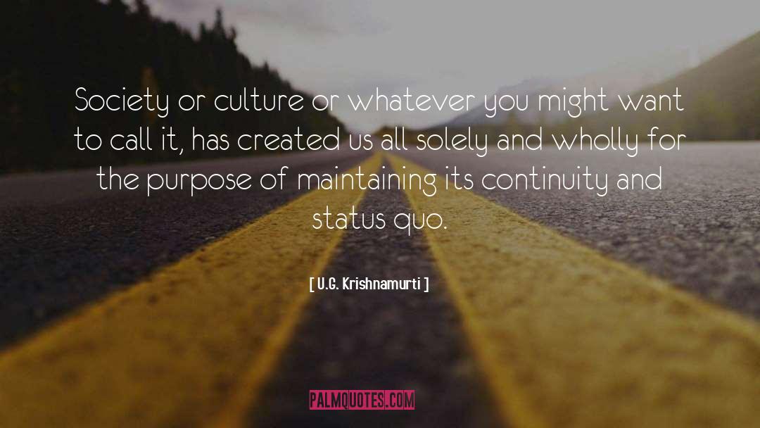 Status quotes by U.G. Krishnamurti