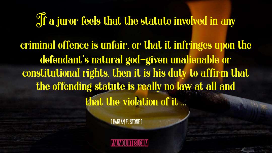 Statutes quotes by Harlan F. Stone