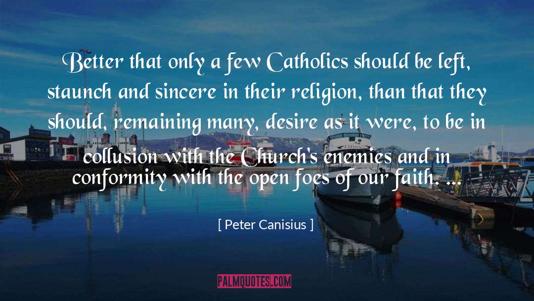 Staunch quotes by Peter Canisius