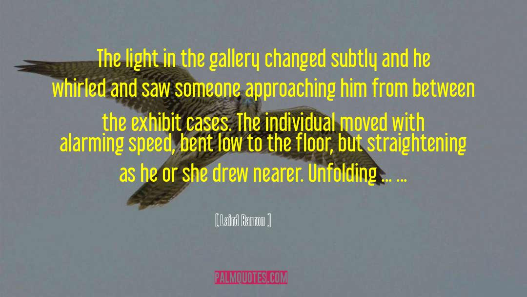 Stavast Gallery quotes by Laird Barron