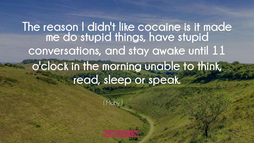 Stay Awake quotes by Moby