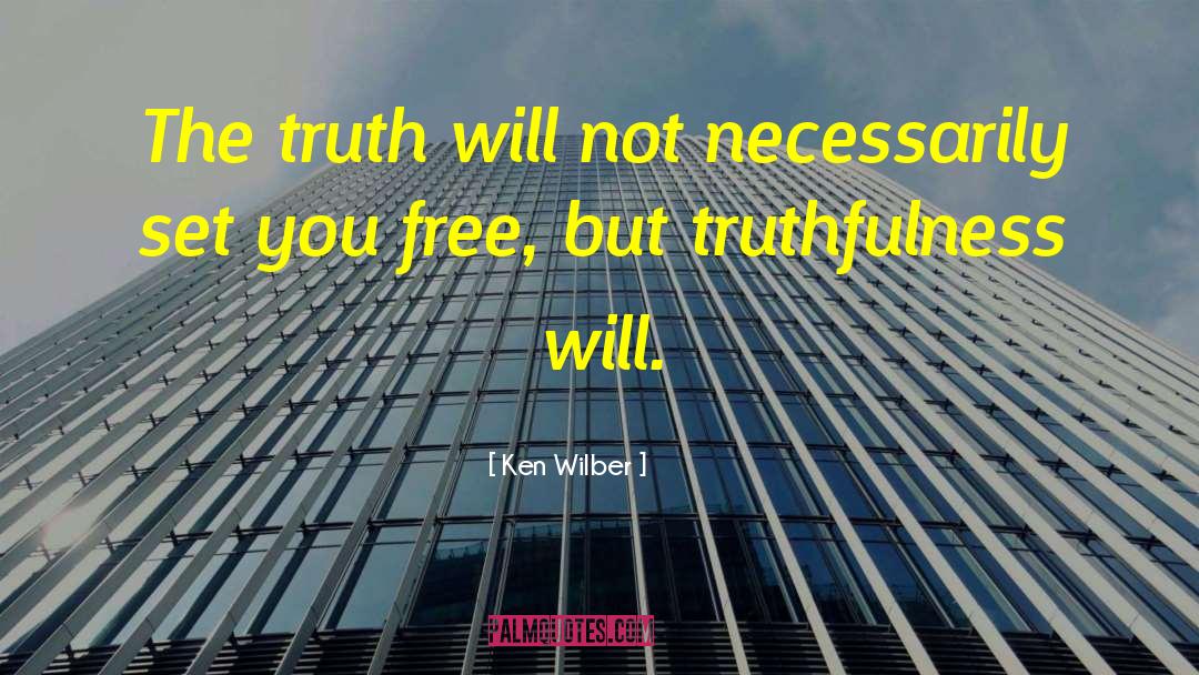 Stay Free quotes by Ken Wilber