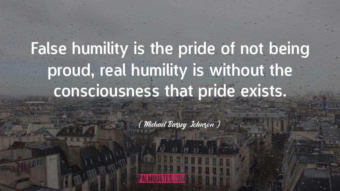 Stay Humble quotes by Michael Bassey Johnson
