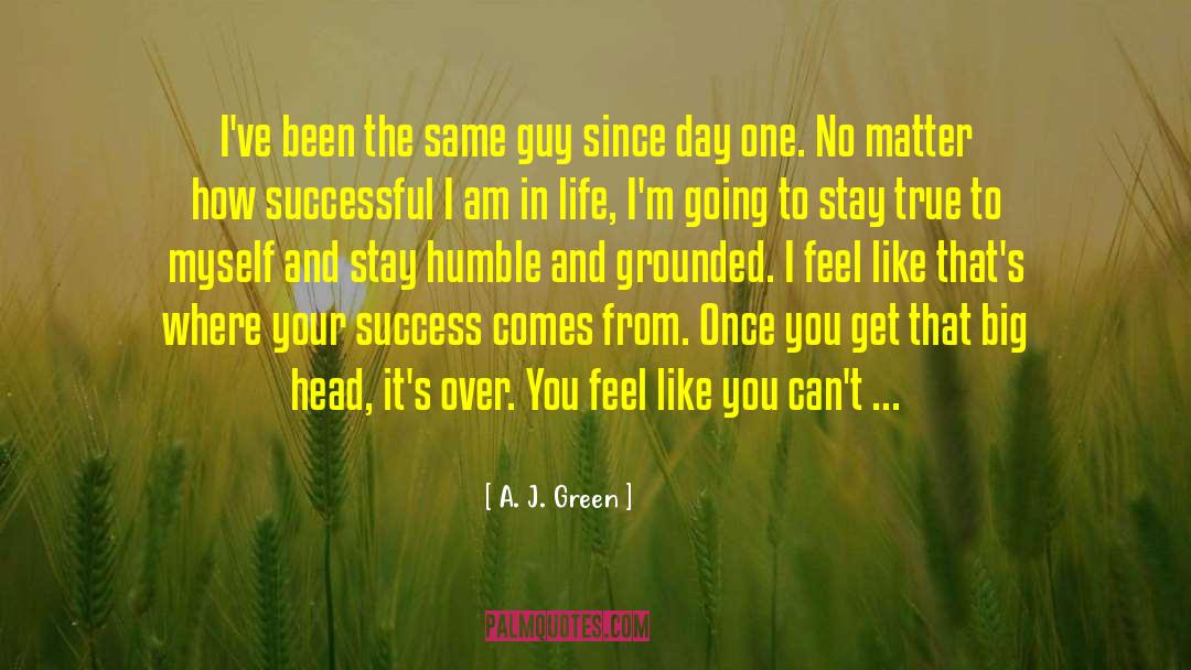 Stay Humble quotes by A. J. Green