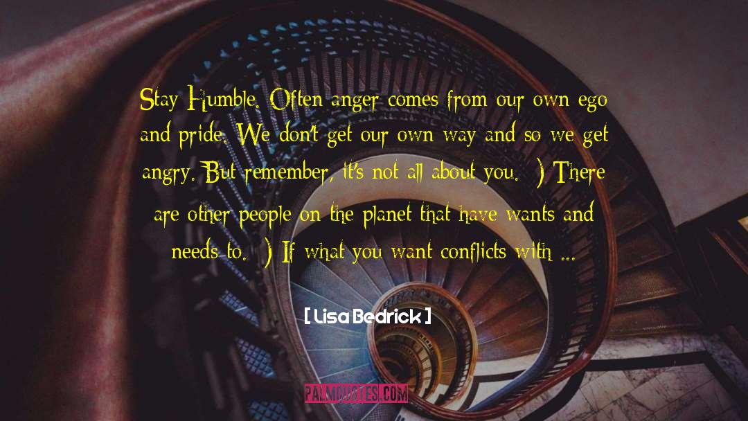 Stay Humble quotes by Lisa Bedrick