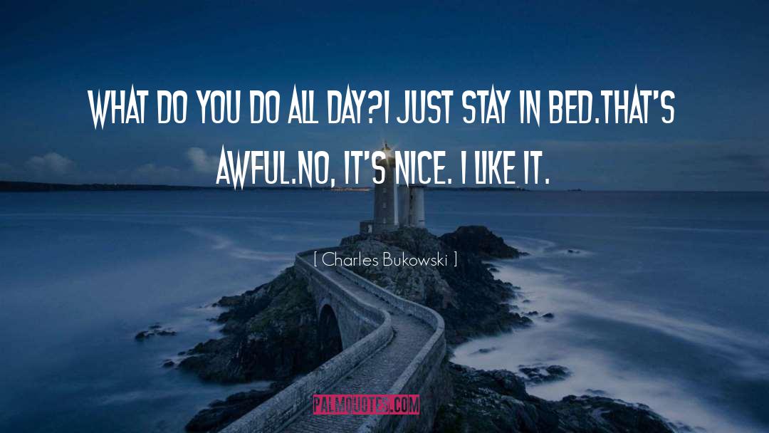 Stay Joyful quotes by Charles Bukowski