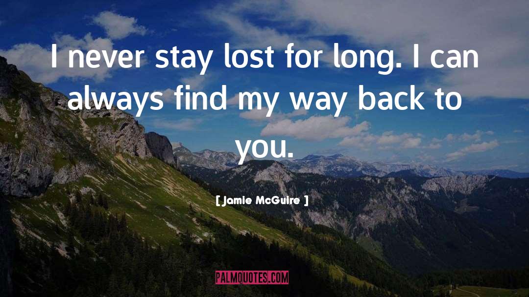 Stay Lost quotes by Jamie McGuire