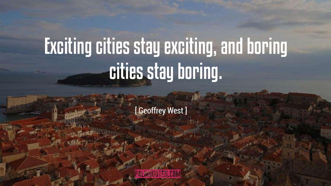 Stay Real quotes by Geoffrey West