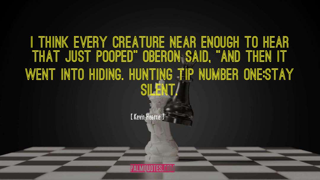 Stay Silent quotes by Kevin Hearne