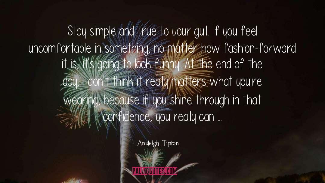 Stay Simple quotes by Analeigh Tipton