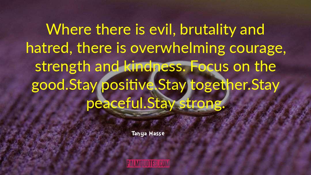 Stay Strong quotes by Tanya Masse