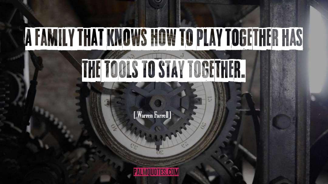 Stay Together quotes by Warren Farrell