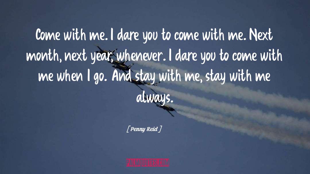Stay With Me quotes by Penny Reid