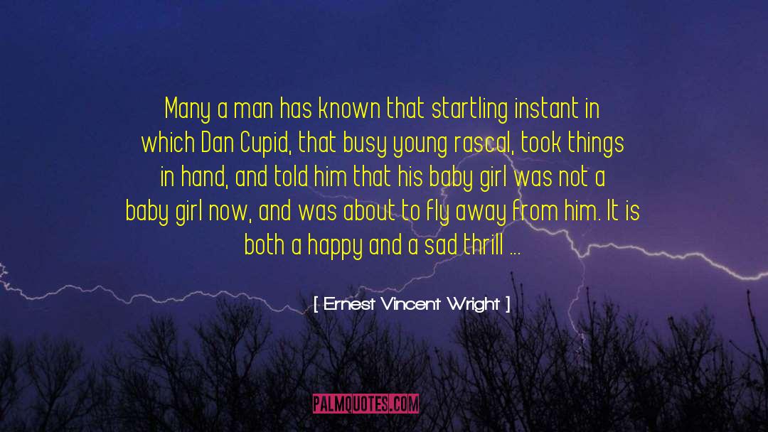 Stay Young And Happy quotes by Ernest Vincent Wright